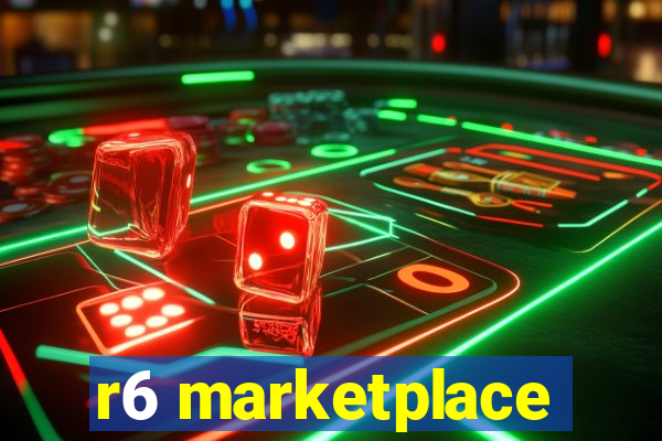 r6 marketplace